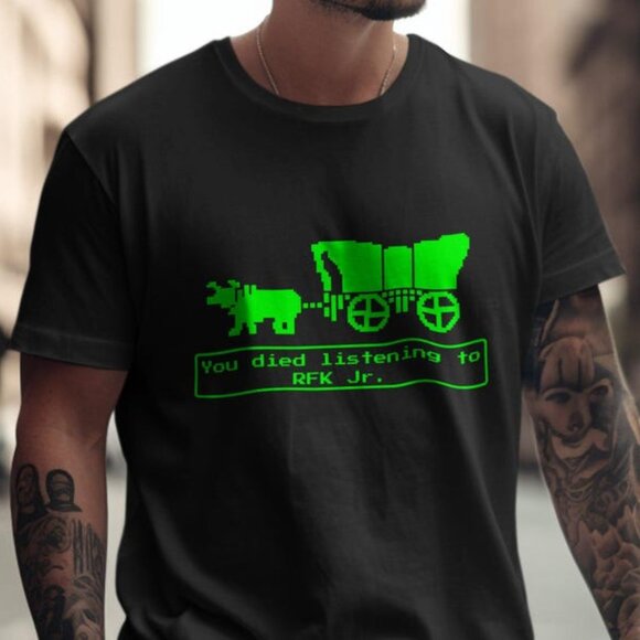 Kristi M Tops - RFK Jr Oregon Trail T-Shirts Parody Shirts Political Humor Funny 165